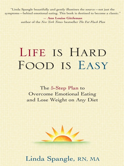 Title details for Life is Hard, Food is Easy by Linda Spangle - Wait list